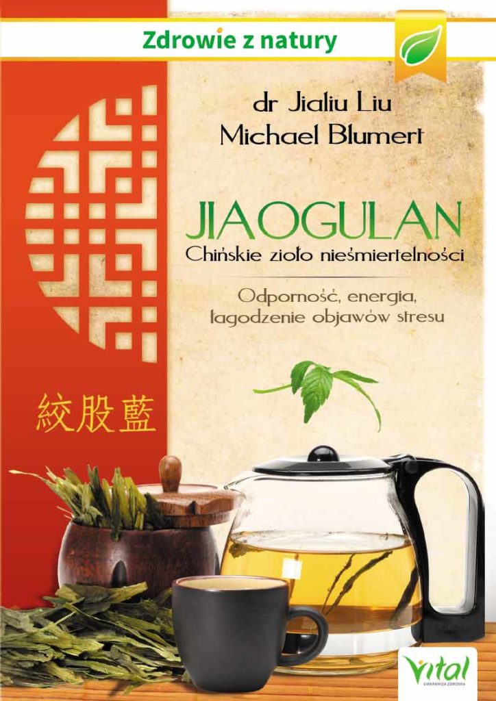 Jiaogulan – chińskie zioło nieśmiertelności - Okładka książki