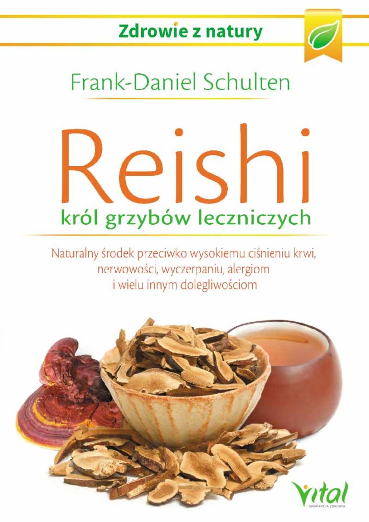 Reishi – król grzybów leczniczych - Okładka książki