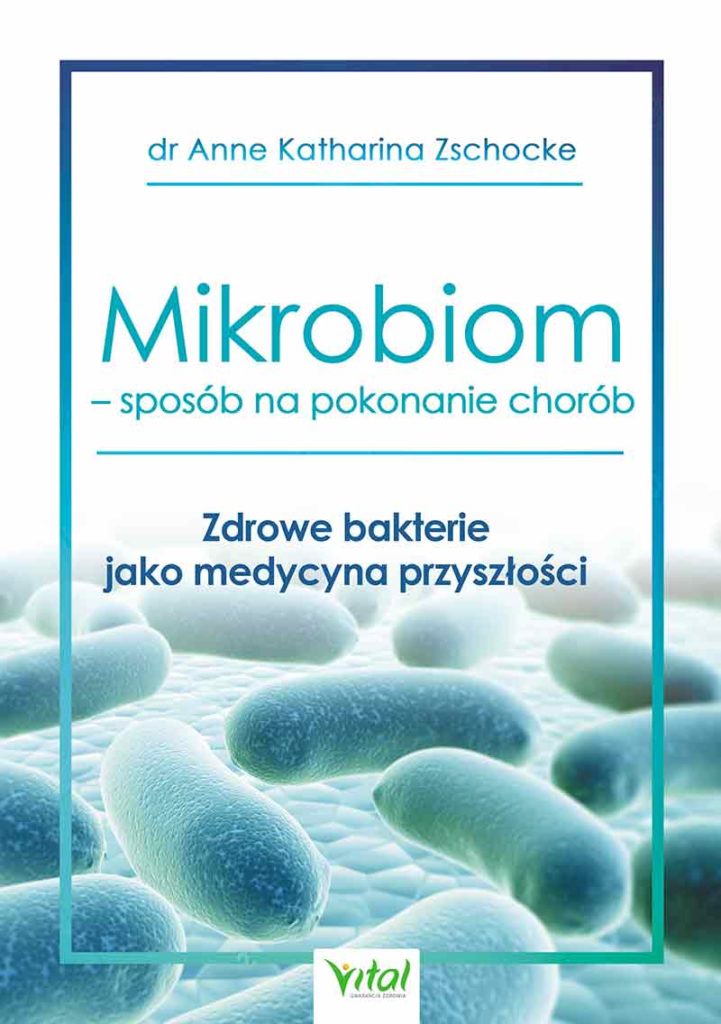 Mikrobiom – sposób na pokonanie chorób - Okładka książki