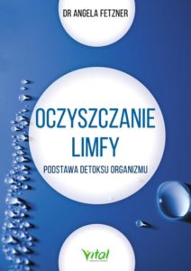 Oczyszczanie Limfy dr Angela Fetzner