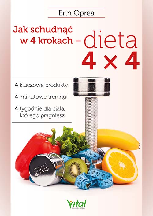 Jak schudnąć w 4 krokach – dieta 4×4 - Okładka książki