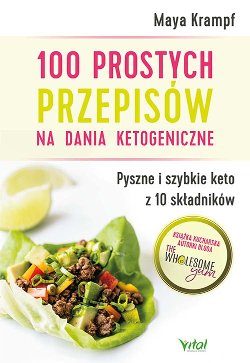 100 prostych przepisów na dania ketogeniczne - Okładka książki