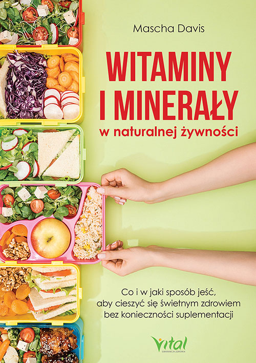 Witaminy i minerały w naturalnej żywności - Okładka książki