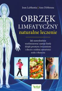 Obrzek limfatyczny naturalne leczenie Jean LaMantia Ann DiMenna