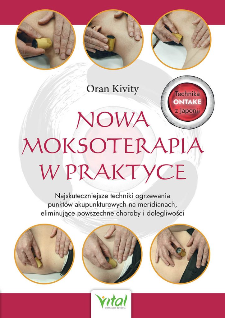 Nowa moksoterapia w praktyce - Okładka książki