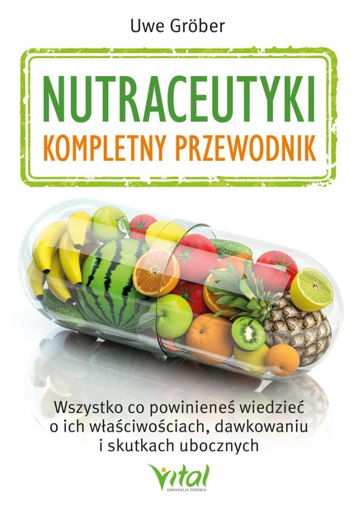Nutraceutyki – kompletny przewodnik - Okładka książki