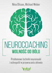 Neurocoaching, wolność od bólu