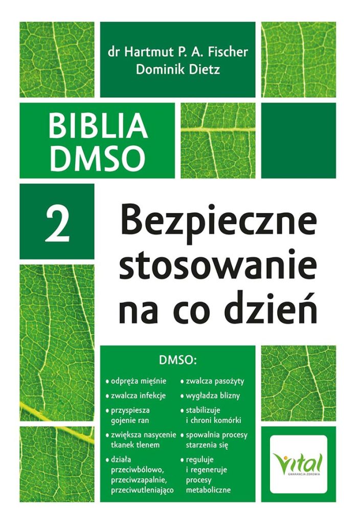 Biblia-DMSO-2-Bezpieczne-stosowanie na co dzien Hartmut P A Fischer IK 800px