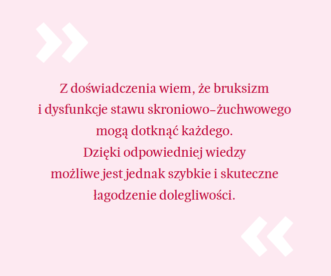 Cytat z książki Naturalne sposoby na bruksizm i dysfunkcje stawu skroniowo-żuchwowego autorstwa Hamide Farshi