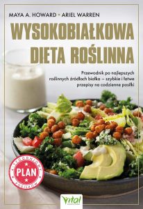 Okładka książki - Wysokobialkowa dieta roslinna Maya Howard