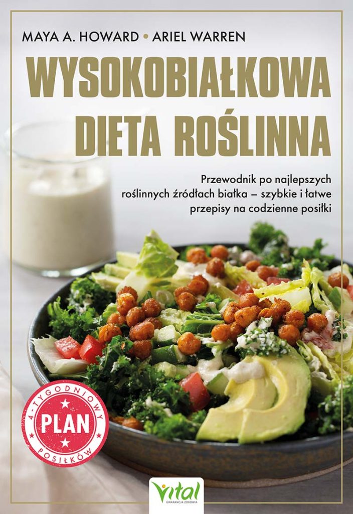Okładka książki - Wysokobialkowa dieta roslinna Maya Howard