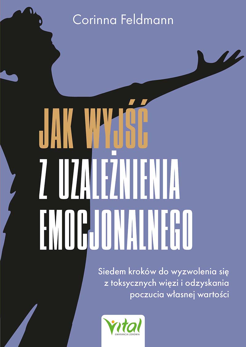 okładka-książki-jak-wyjść-z-uzależnienia-emocjonalnego