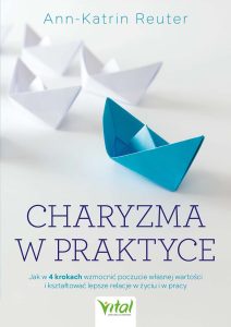 Okładka książki Charyzma w praktyce autorstwa Ann-Katrin Reuter