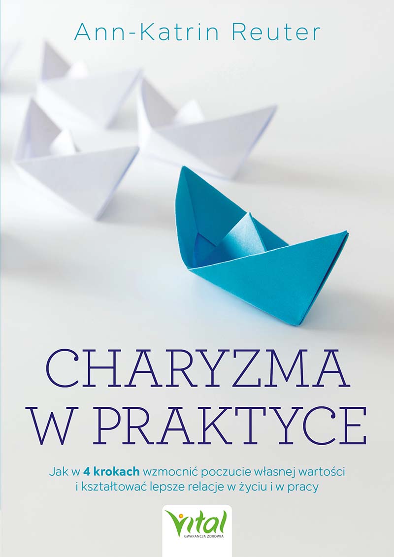 Okładka książki Charyzma w praktyce autorstwa Ann-Katrin Reuter
