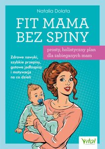 Fit Mama bez spiny Natalia Dolata